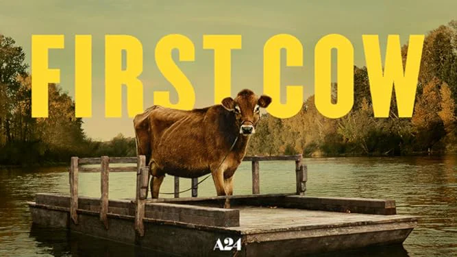First Cow - First Cow  (2019)